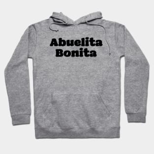 Abuelita Bonita Hoodie